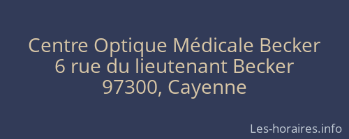 Centre Optique Médicale Becker