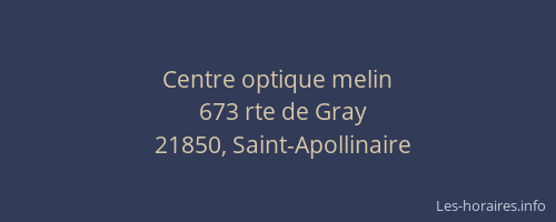 Centre optique melin