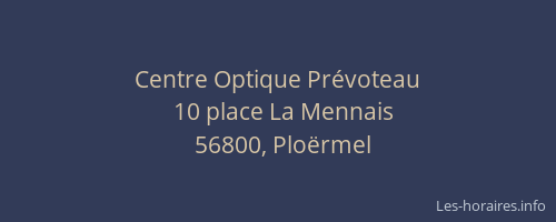 Centre Optique Pr&eacute;voteau
