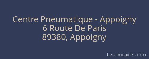 Centre Pneumatique - Appoigny