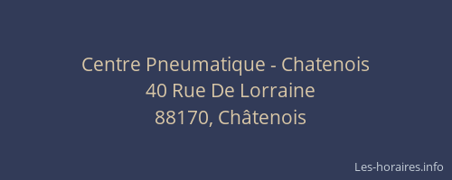 Centre Pneumatique - Chatenois