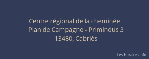 Centre régional de la cheminée