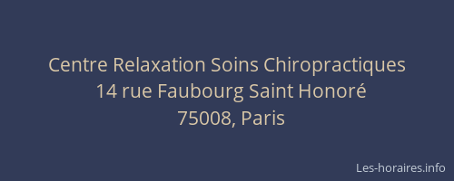 Centre Relaxation Soins Chiropractiques