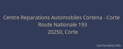 Centre Reparations Automobiles Cortena - Corte