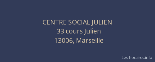 CENTRE SOCIAL JULIEN