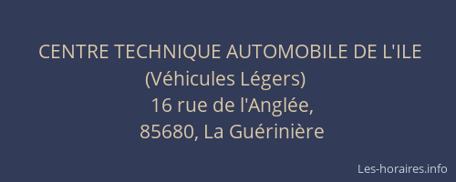 CENTRE TECHNIQUE AUTOMOBILE DE L'ILE (Véhicules Légers)