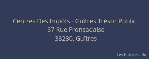Centres Des Imp&ocirc;ts - Gu&icirc;tres Tr&eacute;sor Public