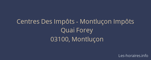 Centres Des Impôts - Montluçon Impôts