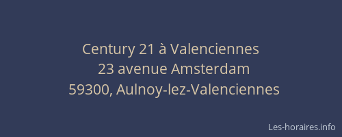 Century 21 à Valenciennes