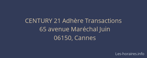 CENTURY 21 Adhère Transactions