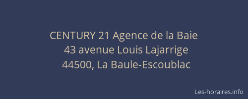 CENTURY 21 Agence de la Baie