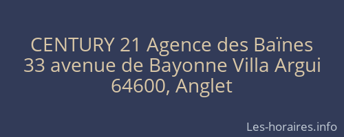CENTURY 21 Agence des Baïnes