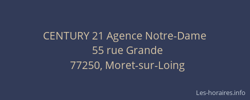 CENTURY 21 Agence Notre-Dame