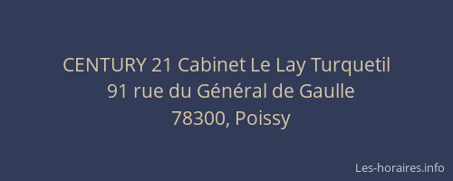 CENTURY 21 Cabinet Le Lay Turquetil