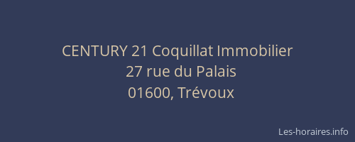 CENTURY 21 Coquillat Immobilier