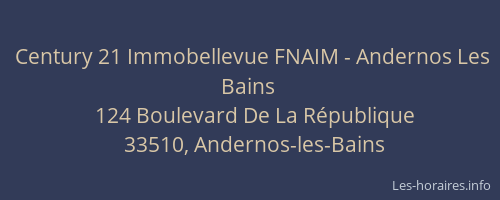 Century 21 Immobellevue FNAIM - Andernos Les Bains