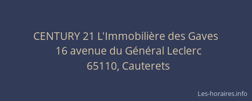 CENTURY 21 L'Immobili&egrave;re des Gaves