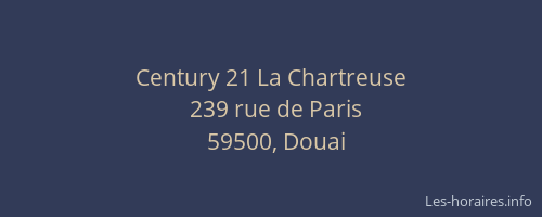 Century 21 La Chartreuse
