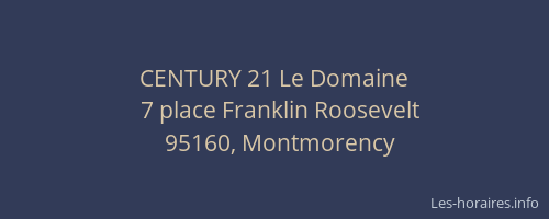 CENTURY 21 Le Domaine
