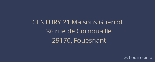 CENTURY 21 Maisons Guerrot