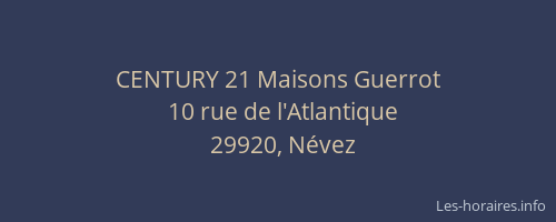 CENTURY 21 Maisons Guerrot