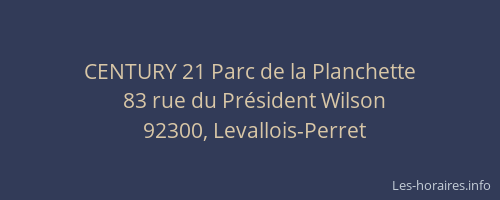 CENTURY 21 Parc de la Planchette
