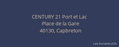CENTURY 21 Port et Lac