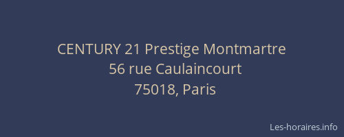 CENTURY 21 Prestige Montmartre