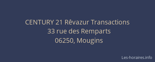 CENTURY 21 Rêvazur Transactions