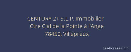 CENTURY 21 S.L.P. Immobilier