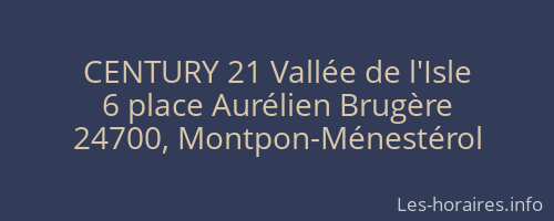 CENTURY 21 Vallée de l'Isle