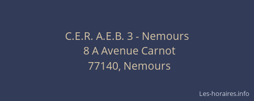 C.E.R. A.E.B. 3 - Nemours