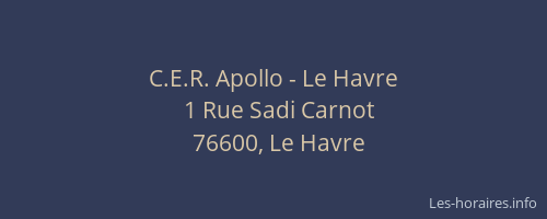 C.E.R. Apollo - Le Havre