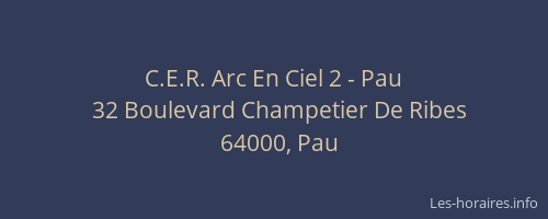 C.E.R. Arc En Ciel 2 - Pau