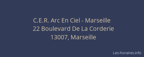 C.E.R. Arc En Ciel - Marseille