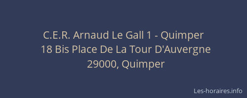 C.E.R. Arnaud Le Gall 1 - Quimper