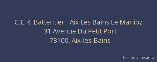 C.E.R. Battentier - Aix Les Bains Le Marlioz