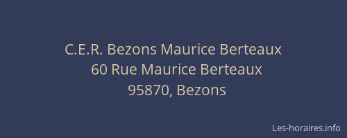 C.E.R. Bezons Maurice Berteaux