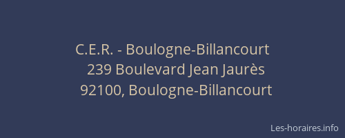 C.E.R. - Boulogne-Billancourt