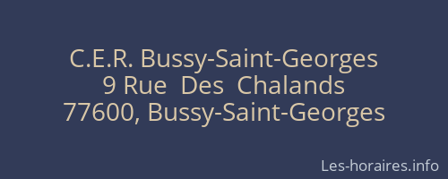 C.E.R. Bussy-Saint-Georges