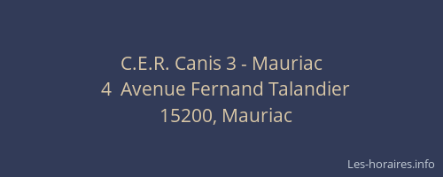 C.E.R. Canis 3 - Mauriac
