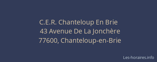 C.E.R. Chanteloup En Brie