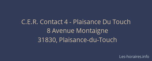 C.E.R. Contact 4 - Plaisance Du Touch