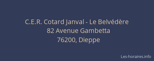 C.E.R. Cotard Janval - Le Belvédère