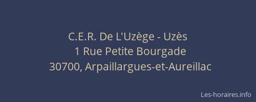 C.E.R. De L'Uz&egrave;ge - Uz&egrave;s