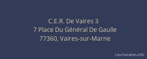 C.E.R. De Vaires 3