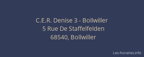 C.E.R. Denise 3 - Bollwiller