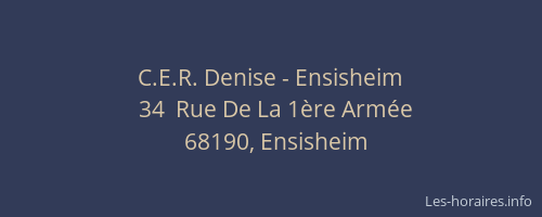 C.E.R. Denise - Ensisheim