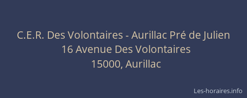 C.E.R. Des Volontaires - Aurillac Pré de Julien