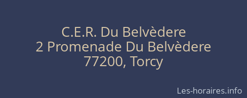 C.E.R. Du Belvèdere